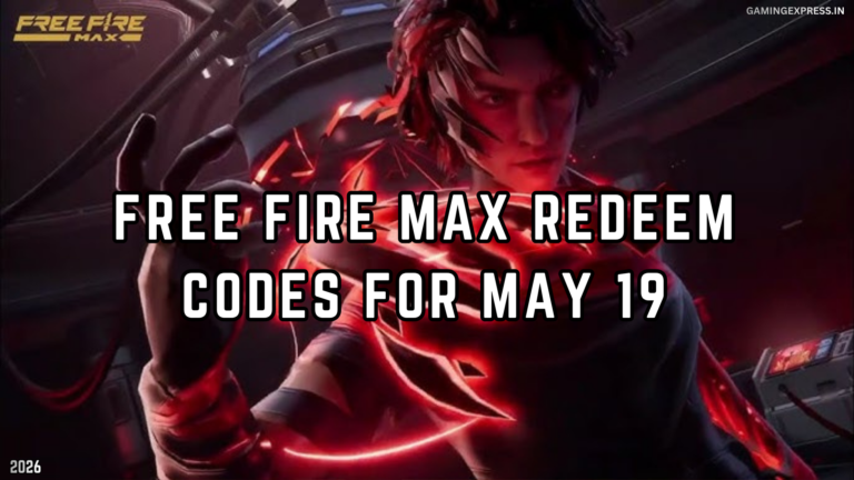 Free Fire MAX Redeem Codes for May 19, 2026: Claim Free Diamonds, Skins and Loot Crates